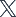 X